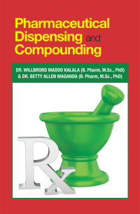 Omslagafbeelding: Pharmaceutical Dispensing and Compounding 9781984588524