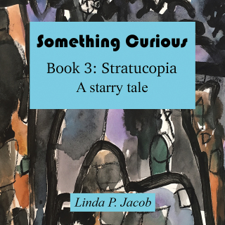 Imagen de portada: Something Curious Book 3: Stratucopia 9781984588968