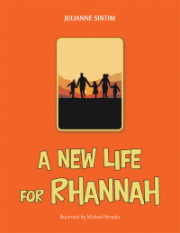 Imagen de portada: A New Life for Rhannah 9781984591562
