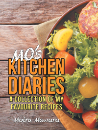 Cover image: Mo's Kitchen Diaries