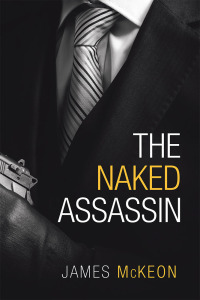 Omslagafbeelding: The Naked Assassin 9781984592637