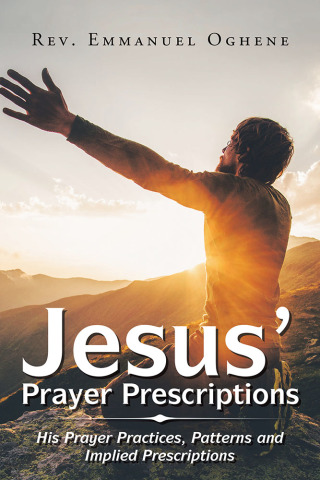Cover image: Jesus’ Prayer Prescriptions 9781984592910
