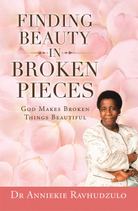 Imagen de portada: Finding Beauty in Broken Pieces 9781984593986
