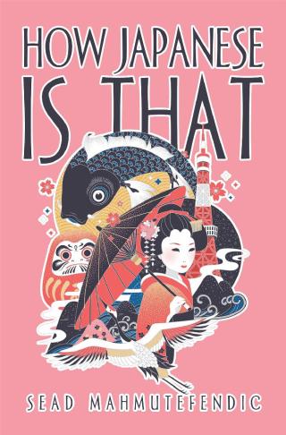 Cover image: How Japanese Is That 9781984594952