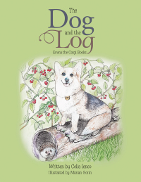 Cover image: The Dog and the Log 9781984595768