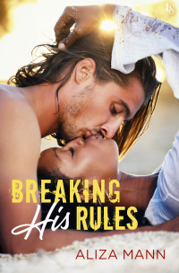 Cover image: Breaking His Rules