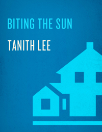 Cover image: Biting the Sun 9780553581300