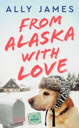Cover image: From Alaska with Love 9781984806956