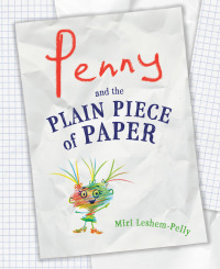 Cover image: Penny and the Plain Piece of Paper 9781984812728