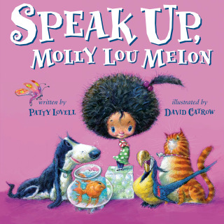 Cover image: Speak Up, Molly Lou Melon 9780399260025