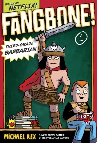 Cover image: Fangbone! Third-Grade Barbarian 9780399255212