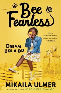 Cover image: Bee Fearless: Dream Like a Kid 9781984815088