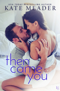 Cover image: Then Came You