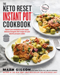 Cover image: The Keto Reset Instant Pot Cookbook 9781984822390