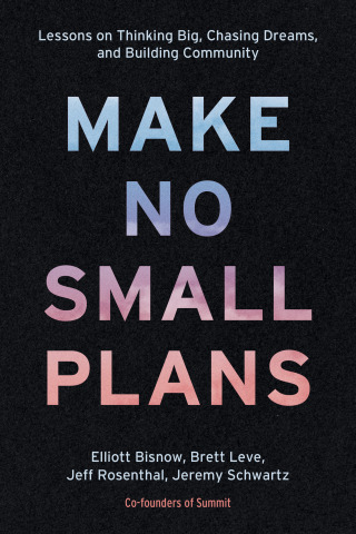 Cover image: Make No Small Plans 9781984822642