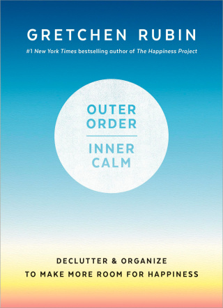 Cover image: Outer Order, Inner Calm 9781984822802