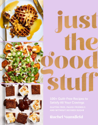 Cover image: Just the Good Stuff 9781984823366