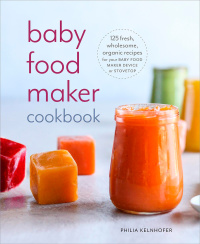 Cover image: Baby Food Maker Cookbook 9781984824578