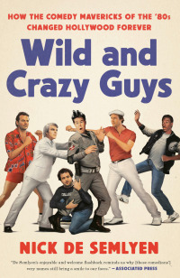Cover image: Wild and Crazy Guys 9781984826664