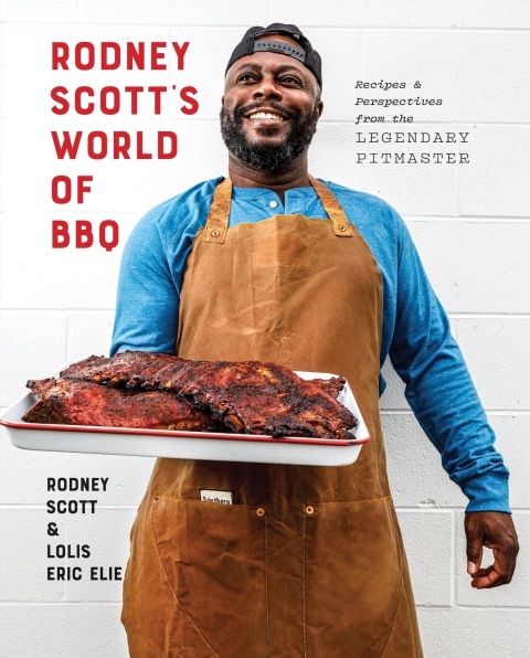 Rodney Scott's World of BBQ: Every Day Is a Good Day: A Cookbook - FULL INSTANT DOWNLOAD | PDF DOCX EPUB