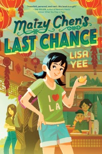 Cover image: Maizy Chen's Last Chance 9781984830258