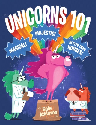 Cover image: Unicorns 101 9781984830364