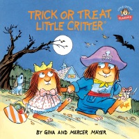 Cover image: Trick or Treat, Little Critter 9781984830715