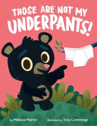 Cover image: Those Are Not My Underpants! 9781984831897