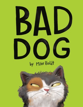 Cover image: Bad Dog 9781984847973
