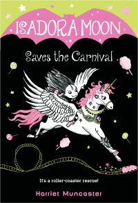 Cover image: Isadora Moon Saves the Carnival 9781984851741