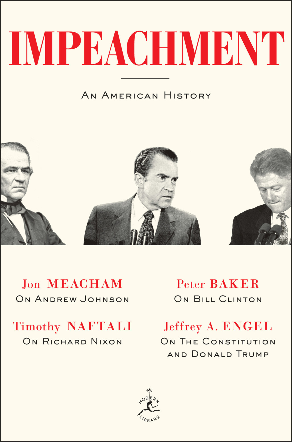 Impeachment An American History