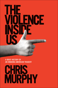 Cover image: The Violence Inside Us 9781984854575