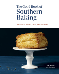 Cover image: The Good Book of Southern Baking 9781984856227