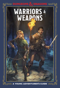 Cover image: Warriors & Weapons (Dungeons & Dragons) 9781984856425