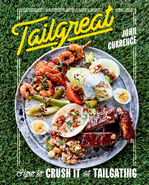 Tailgreat: How to Crush It at Tailgating [A Cookbook] - FULL INSTANT DOWNLOAD | PDF DOCX EPUB