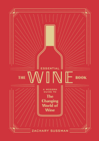Cover image: The Essential Wine Book 9781984856777