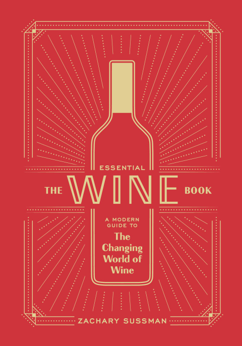 The Essential Wine Book: A Modern Guide to the Changing World of Wine - FULL INSTANT DOWNLOAD | PDF DOCX EPUB