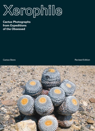 Cover image: Xerophile, Revised Edition 9781984859341