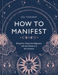 Cover image: How to Manifest 9781984861962