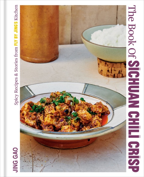 The Book of Sichuan Chili Crisp: Spicy Recipes and Stories from Fly By Jing's Kitchen [A Cookbook] - FULL INSTANT DOWNLOAD | PDF DOCX EPUB