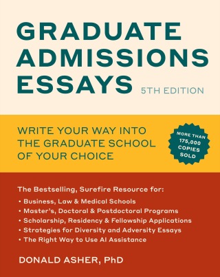 Cover image: Graduate Admissions Essays, Fifth Edition 9781984863546