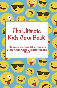 Cover image: Ultimate Kids Joke Book 9781984877161