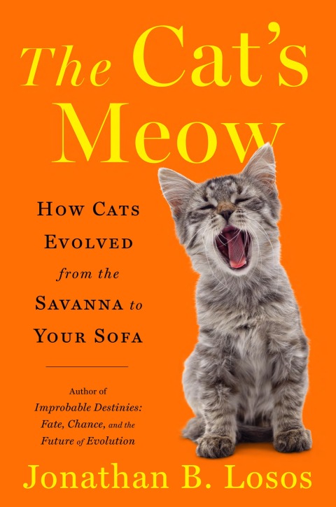 The Cat's Meow: How Cats Evolved from the Savanna to Your Sofa - FULL INSTANT DOWNLOAD | PDF DOCX EPUB
