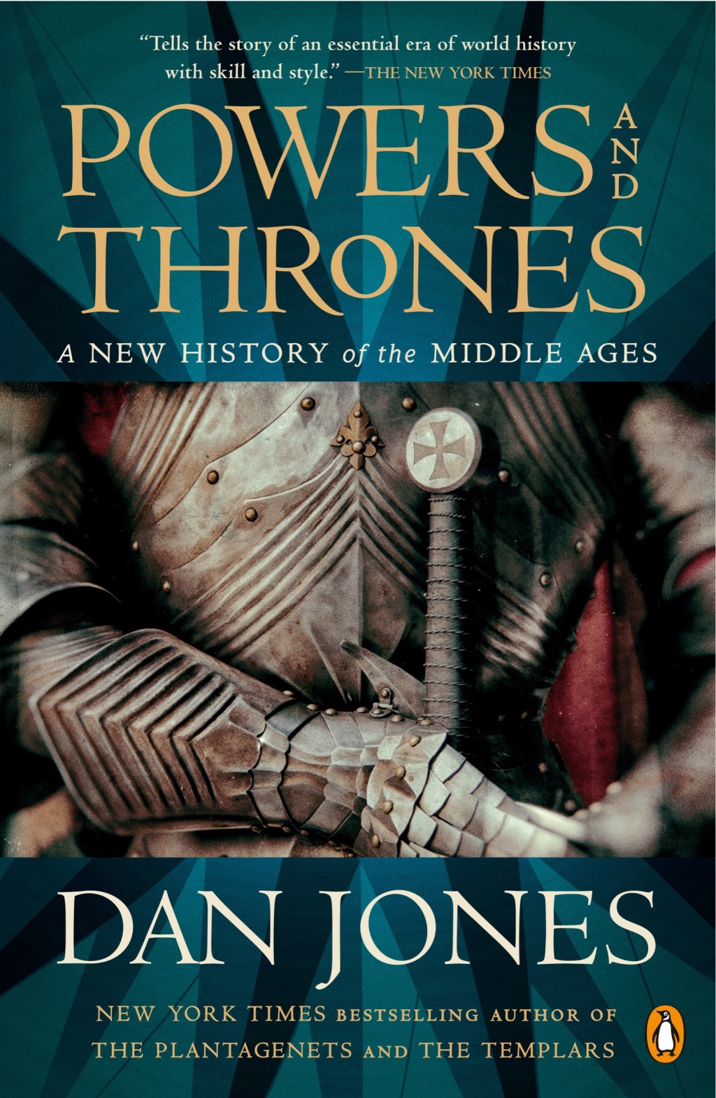 Powers and Thrones A New History of the Middle Ages