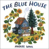 Cover image: The Blue House 9781984893390