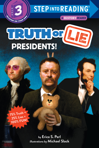 Cover image: Truth or Lie: Presidents! 9781984893918