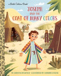 Cover image: Joseph and the Coat of Many Colors 9781984895158