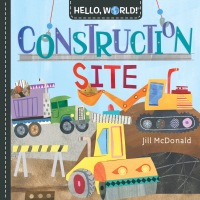 Cover image: Hello, World! Construction Site 9781984896704