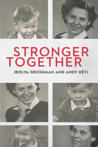 Cover image: Stronger Together 9781988065021