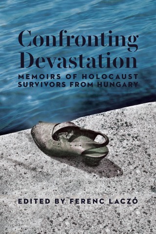 Cover image: Confronting Devastation 9781988065687